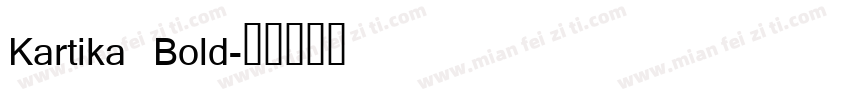 Kartika Bold字体转换